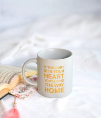 If the Light is in Your Heart You’ll Find the Way Home Mug